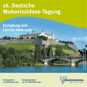 16. Deutsche Mukoviszidose-Tagung Einladung und Call for Abstracts