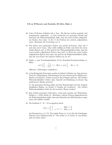UE zu WTheorie und Statistik, SS 2014, Blatt 4 40. Unter 32 Karten