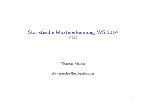 Statistische Mustererkennung WS 2014