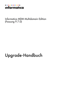 Informatica MDM Multidomain Edition - 9.7.0 - Upgrade