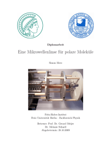 Eine Mikrowellenlinse für polare Moleküle - Max-Planck