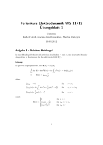 Ferienkurs Elektrodynamik WS 11/12 ¨Ubungsblatt 1