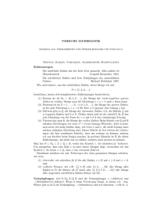 VORKURS MATHEMATIK Montag: Zahlen, Variablen, Algebraische