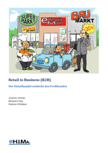 Retail to Business (R2B)