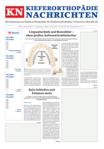 Lingualtechnik und Beneslider – ohne großen Aufwand kombinierbar