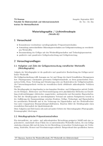 Materialographie / Lichtmikroskopie 1 Versuchsziel 2