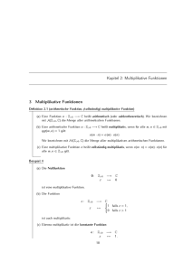 Kapitel 2: Multiplikative Funktionen 3 Multiplikative Funktionen