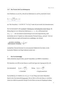 1 1.4.7 Das Newton`sche Gravitationsgesetz Eine Punktmasse m1