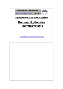 Kommunikation des Immunsystems - Ruhr