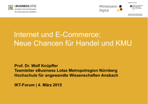 Internet und E-Commerce: Neue Chancen für Handel - IKT