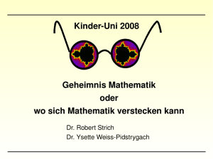 KinderUni 2008 Geheimnis Mathematik oder wo sich Mathematik