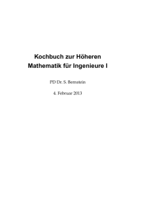 Kochbuch zur H ¨oheren Mathematik f ¨ur Ingenieure I