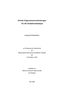 Chirale Organoarsenverbindungen für die Oxidationskatalyse