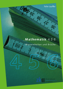 Mathematik 456 – Masseinheiten und Brüche, Verlag ZKM