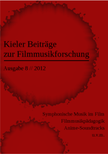 Kieler Beiträge zur Filmmusikforschung 8, Juli 2012