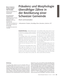 Prävalenz und Morphologie überzähliger Zähne in der