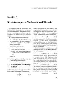 Kapitel 3 Stromtransport – Methoden und Theorie