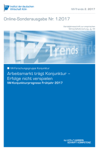 IW-Konjunkturprognose Frühjahr 2017