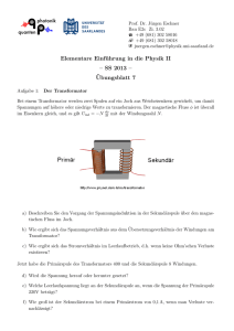 Elementare Einführung in die Physik II – SS 2013 – ¨Ubungsblatt 7