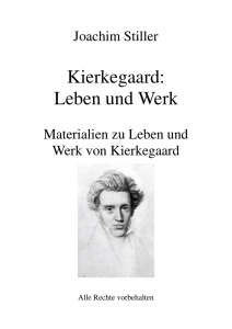 Kierkegaard: Leben und Werk
