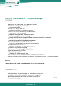 Deploying System Center 2012 Configuration Manager Kursinhalt