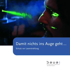 Damit nichts ins Auge geht - Schutz vor Laserstrahlung