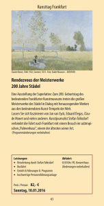 Kunsttag Frankfurt Rendezvous der Meisterwerke 200 Jahre Städel