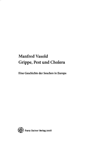 Manfred Vasold Grippe, Pest und Cholera