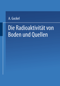 Die Radioaktivität von Boden und Quellen