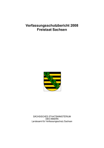 VS-Bericht 2008 - Verfassungsschutz Sachsen