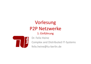 Vorlesung P2P Netzwerke