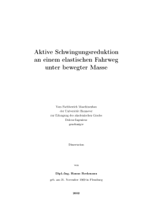 Aktive Schwingungsreduktion an einem elastischen Fahrweg unter