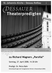 Dr. Petra Bahr (Berlin) zu Wagners „Parsifal“
