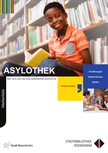 Asylothek: Kindermedien - Stadtbibliothek Rosenheim