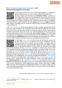 M 2.1. Evangelisch, protestantisch, katholisch, oder