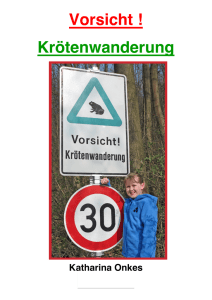 Vorsicht ! Krötenwanderung Katharina Onkes
