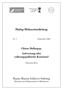 Chinas Dollarpeg: Aufwertung oder währungspolitische Konstanz?