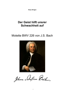 Der Geist hilft unsrer Schwachheit auf Motette BWV 226 von J.S. Bach