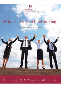 Switzerland`s finest Hotel Academy