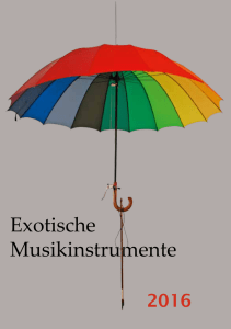 Exotische Musikinstrumente - Evangelischer Kirchenbezirk Tübingen