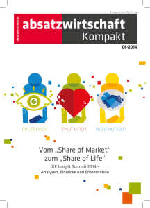 Vom „Share of Market“ zum „Share of Life“
