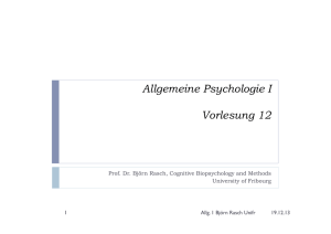 Allgemeine Psychologie I Vorlesung 12