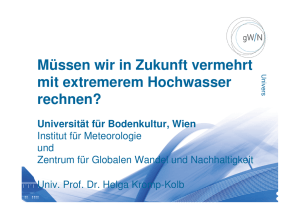 Müssen wir in Zukunft vermehrt mit extremerem