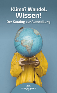 Klima? Wandel. Wissen! Neues aus der Klimawissenschaft. Katalog