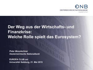 Der Weg aus der Wirtschafts- und Finanzkrise: Welche Rolle spielt