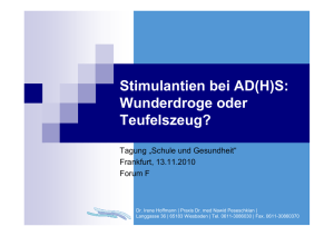 Stimulantien bei AD(H)S - Schule und Gesundheit Hessen