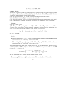 12.¨Ubung vom 02.02.2007 Aufgabe (DNA) Eine lineare Anordnung