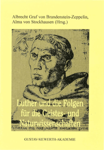 Luther und die Folgen für die Geistes