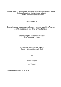 Das metastasierte Aderhautmelanom – eine retrospektive Analyse