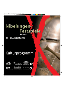 Das Faltblatt zum Kulturprogramm der Nibelungenfestspiele 2006